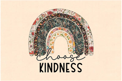Rainbow Choose Kindness Sublimation Sublimation Jagonath Roy 