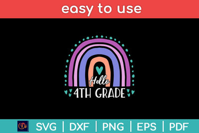 Rainbow Hello Fourth 4th Grade Teacher First Day Of School Svg File SVG artprintfile 