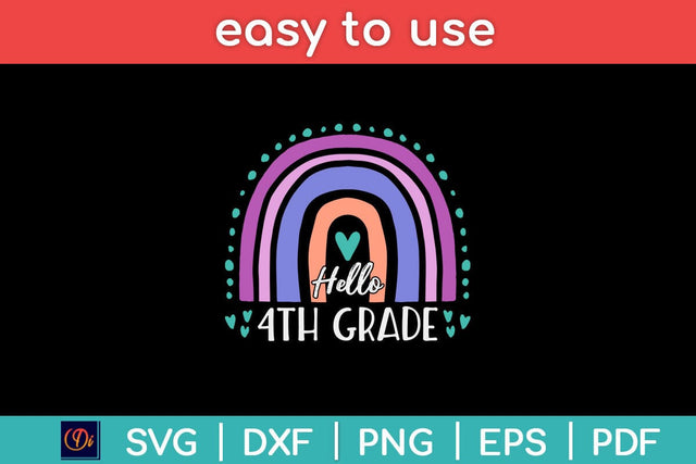 Rainbow Hello Fourth 4th Grade Teacher First Day Of School Svg File SVG artprintfile 