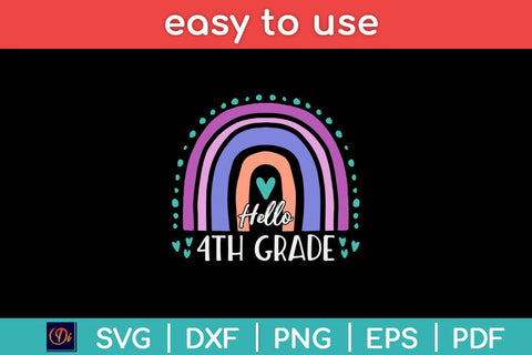 Rainbow Hello Fourth 4th Grade Teacher First Day Of School Svg File SVG artprintfile 