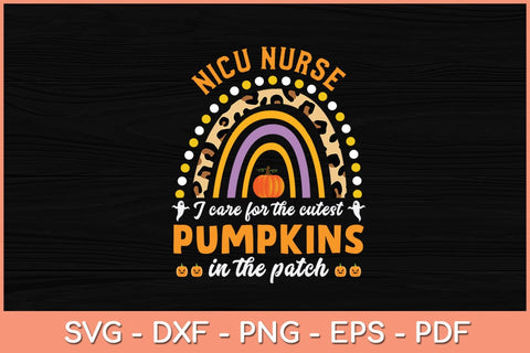 Rainbow Leopard NICU Nurse Cutest Pumpkins Halloween Svg Design SVG artprintfile 