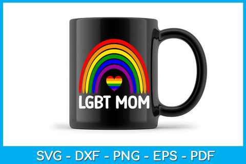 Rainbow LGBT Mom Pride Month SVG PNG PDF Cut File SVG Creativedesigntee 