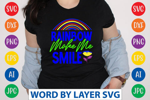 Rainbow Make Me Smile SVG Design SVG Rafiqul20606 