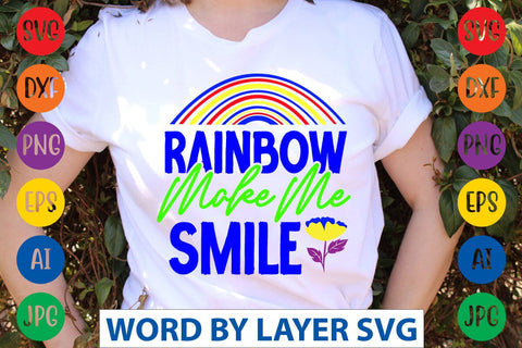 Rainbow Make Me Smile SVG Design SVG Rafiqul20606 
