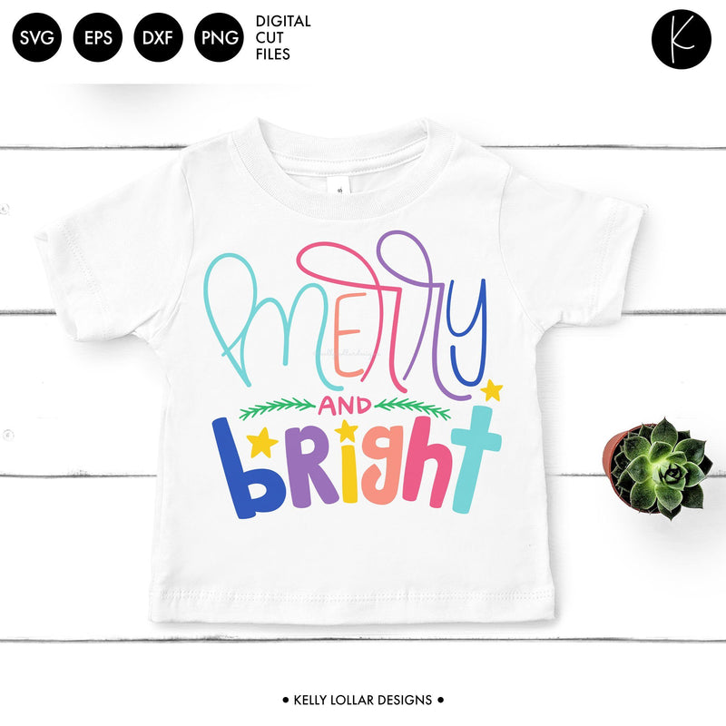 Rainbow Merry and Bright SVG Kelly Lollar Designs 