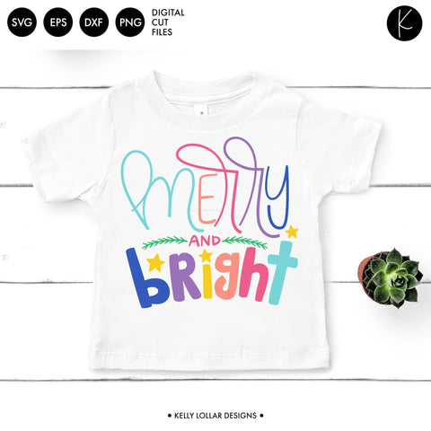 Rainbow Merry and Bright SVG Kelly Lollar Designs 