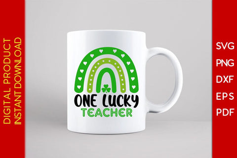 Rainbow One Lucky Teacher St Patrick's Day SVG PNG PDF Cut File SVG Creativedesigntee 