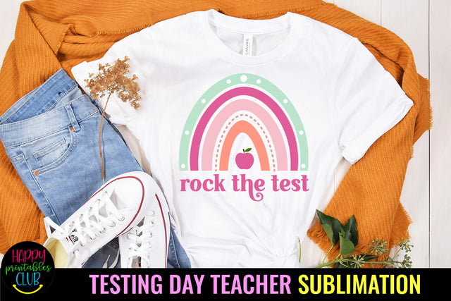 Rainbow Rock the Test Sublimation I Teacher Testing Day Sublimation Happy Printables Club 