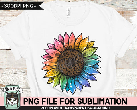Rainbow Sunflower SUBLIMATION Design PNG, Rainbow Sunflower Sublimation, Pride Sunflower PNG Sublimation File, Sunflower Printable Sublimation Wild Pilot 