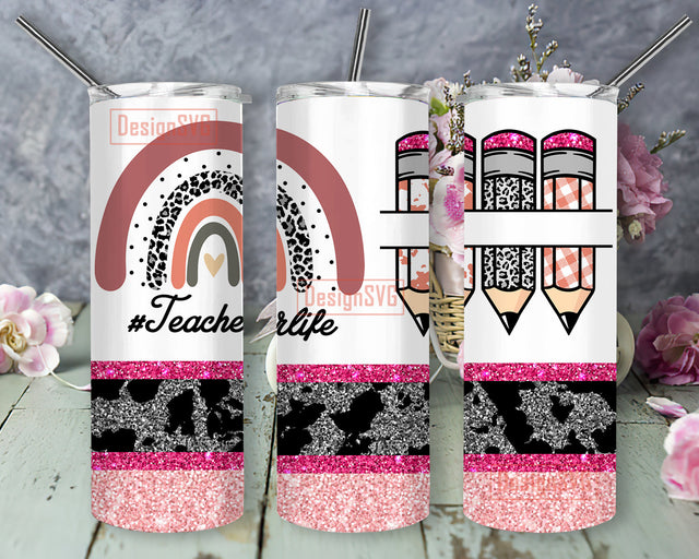 Rainbow Teacher Life 20oz Skinny Tumbler, Teacher Glitter Tumbler Wrap, Teacher Pencil Design Png, Teacher Sublimation Design, Back To School Png, Digital Download Sublimation DesignSVG 