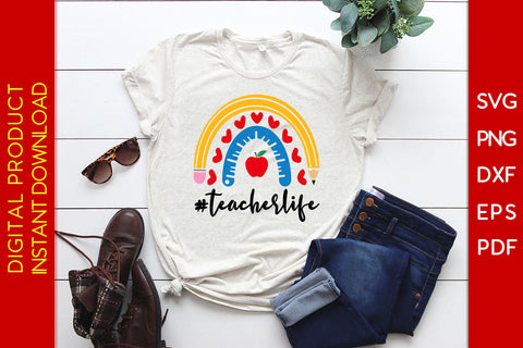 Rainbow Teacher Life Back To School SVG PNG PDF Cut File SVG Creativedesigntee 