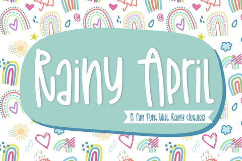 Rainy April Font Kitaleigh 