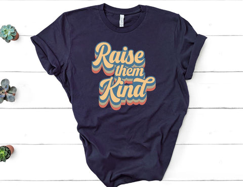 Raise Them Kind | Retro SVG SVG So Fontsy Design Shop 