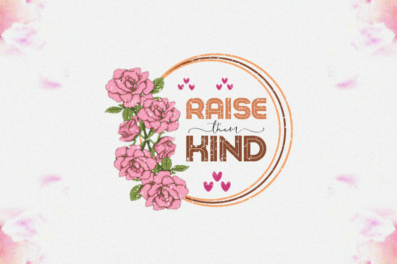 Raise Them Kind Sublimation Sublimation Jagonath Roy 