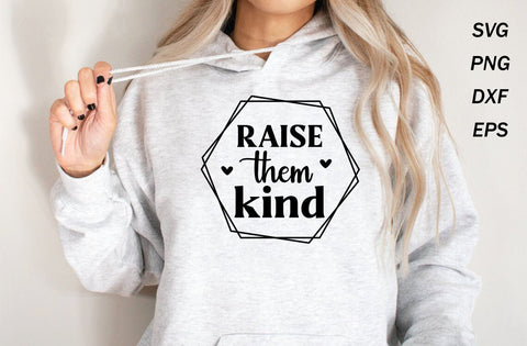 Raise them kind svg, mom svg, mom svg design, mom svg cut file SVG MD mominul islam 