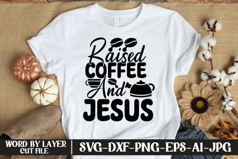 Raised Coffee And Jesus SVG DESIGN SVG MStudio 