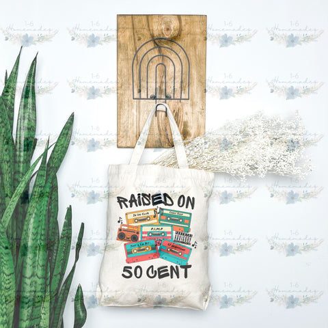 Raised on 50 Cent - Rap Music Sublimation 1-6 Homemades 