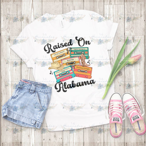 Raised On Alabama - Country Music Sublimation 1-6 Homemades 