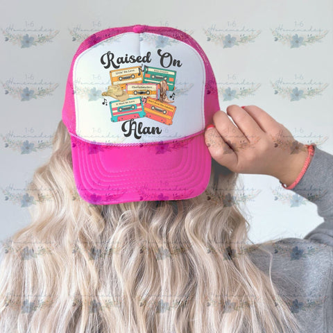 Raised On Alan - Country Music Sublimation 1-6 Homemades 