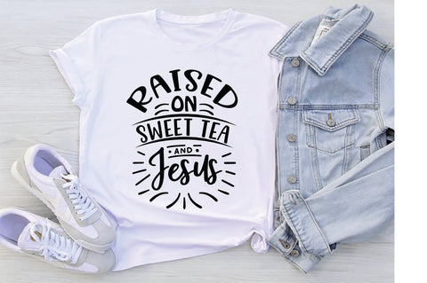 Raised On Sweet Tea And Jesus SVG SVG Creativeart88 