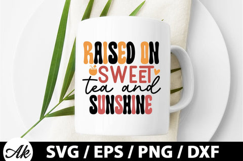 Raised on sweet tea and sunshine Retro SVG SVG akazaddesign 