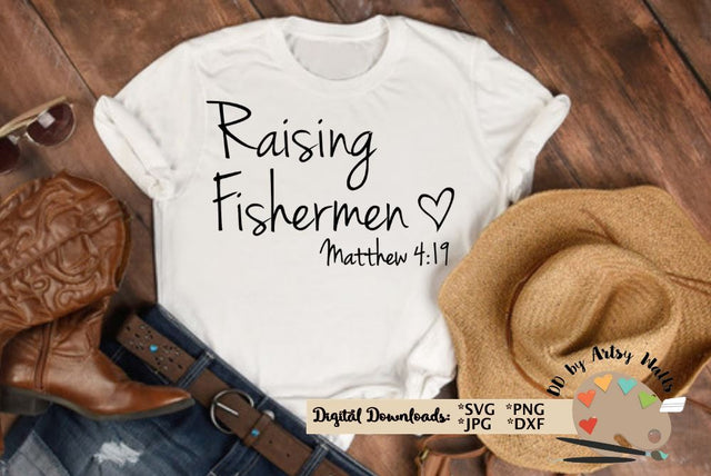 Raising Fishermen svg Matthew 4:19 trendy Christian mom shirt svg SVG The Artsy Spot 