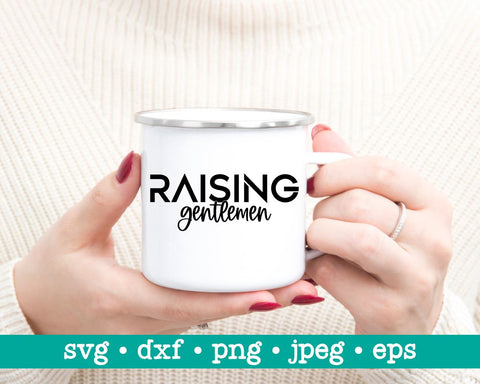 Raising gentlemen, Raising gentlemen svg, Gift for mom svg, Mama shirt svg, Mom of boys svg, Boy mom svg SVG MAKStudion 