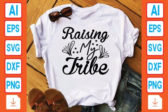 Raising My Tribe SVG Craftlabsvg24 