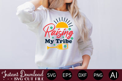 Raising My Tribe SVG SVG designmaster24 