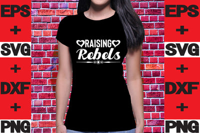 Raising Rebels SVG svgteam 