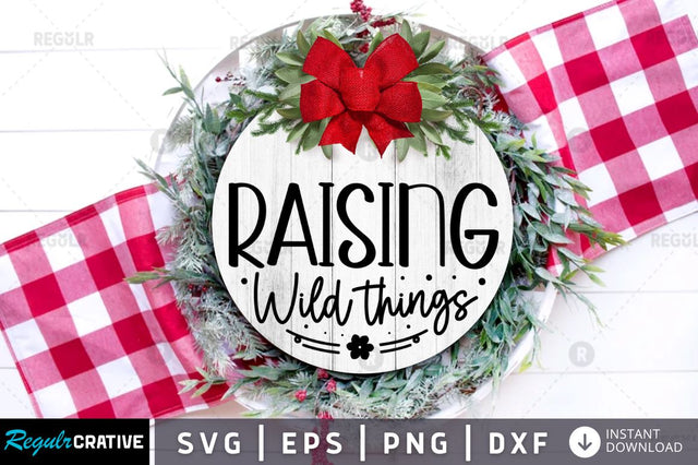 Raising wild SVG SVG Regulrcrative 