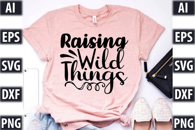 Raising Wild Things SVG SVGista 