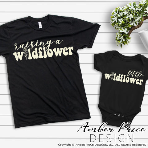 Raising Wildflowers SVG | Little Wildflower SVG | Matching Mom Child SVG | Mother's Day SVG PNG DXF | Gift for Mom SVG | Mother shirt SVG file | Amber Price Design SVG Amber Price Design 
