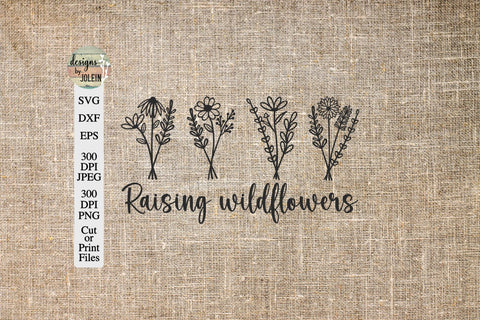 Raising Wildflowers SVG SVG Designs by Jolein 