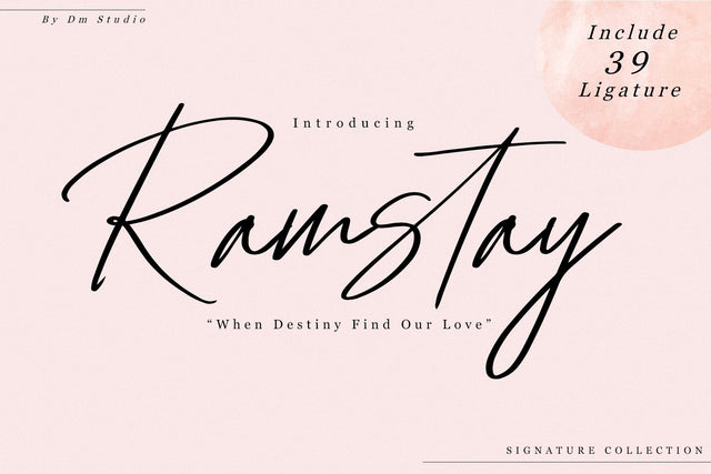 Ramstay - Signature Font Font Dm Letter Studio 