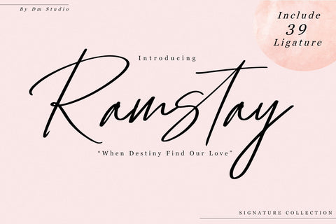 Ramstay - Signature Font Font Dm Letter Studio 