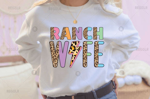 Ranch wife Sublimation Design Sublimation Regulrcrative 
