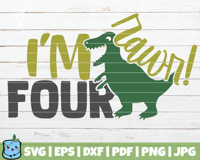 Rawr I'm Four SVG MintyMarshmallows 