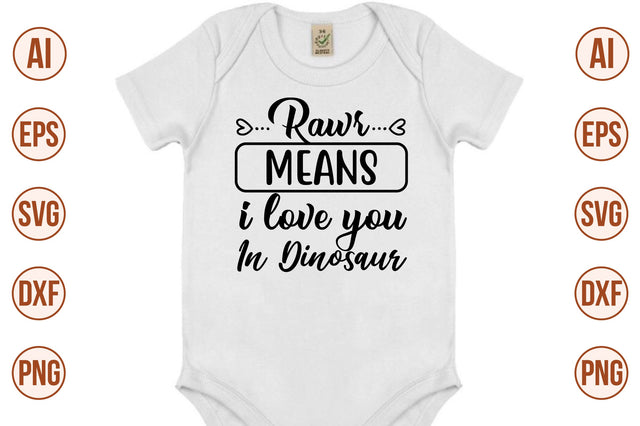 Rawr means i love you in dinosaur-svg SVG nirmal108roy 