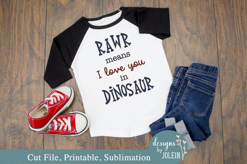RAWR means I love you SVG Designs by Jolein 