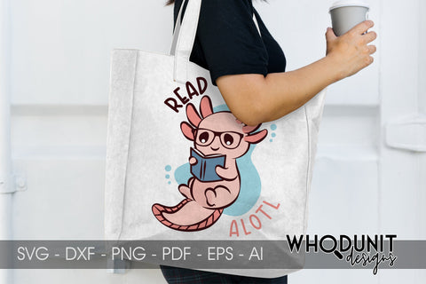 Read Alotl SVG| Axolotl Cut File | Book lovers SVG Whodunit Designs 