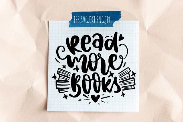Read More Books SVG Reading Quotes SVG dapiyupi store 