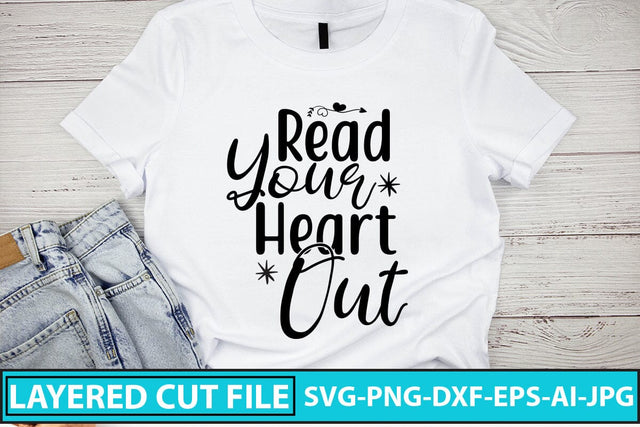 Read Your Heart Out SVG Cut File SVG Syaman 