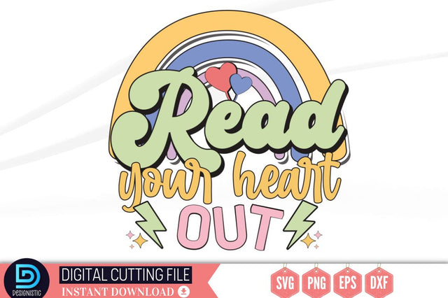 Read your heart out SVG SVG DESIGNISTIC 