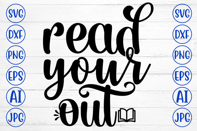 Read Your Out SVG Cut File SVG Syaman 