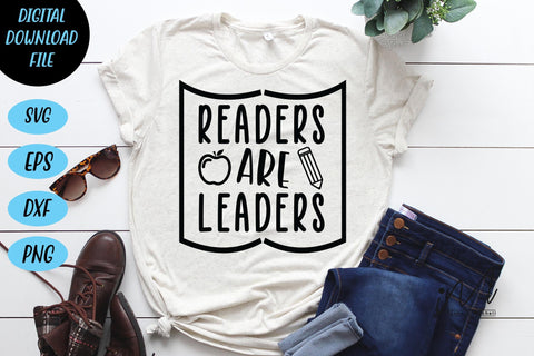 Readers are leaders svg, teacher shirt svg, teacher gift svg,teacher appreciation svg,gift for teacher svg, teacher svg SVG Isabella Machell 