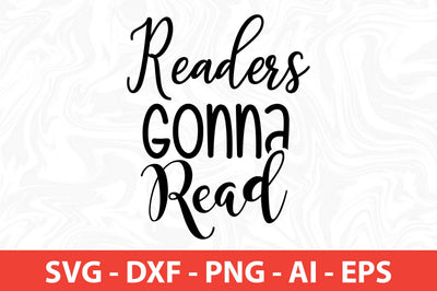 Readers Gonna Read svg SVG orpitasn 