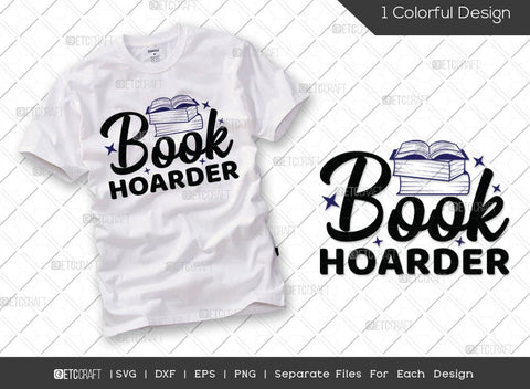 Reading Bundle Vol-01 | Book Addict Svg | Book Nerd Svg | Book Hoarder Svg | Book Club Svg | Reading Quote Design SVG ETC Craft 