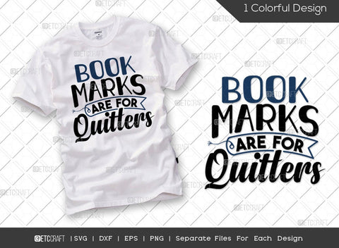 Reading Bundle Vol-06 | Books Because Reality Is Overrated Svg | Book Junkie Svg | Books Saved My Life Svg | Bookmarks Are For Quitters Svg | Reading Quote Design SVG ETC Craft 