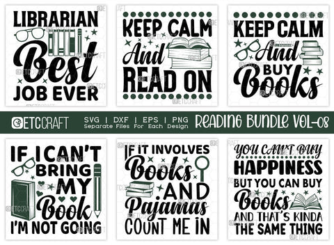 Reading Bundle Vol-08 | Librarian Best Job Ever Svg | Keep Calm And Read On Svg | Keep Calm And Buy Books Svg | If I Cant Bring My Book Im Not Going Svg | Reading Quote Design SVG ETC Craft 